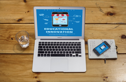 Educational Technology The Future of Learning