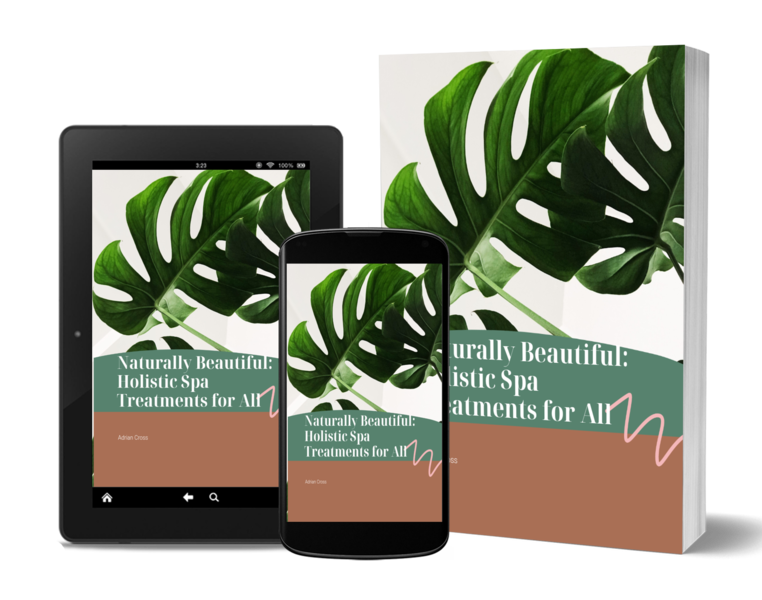 Naturally Beautiful – Holistic Spa Treatments for All