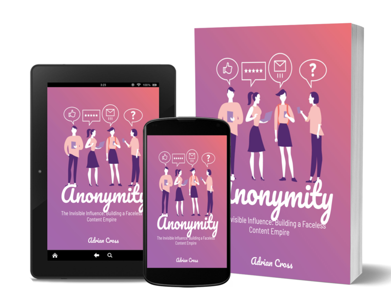 The Invisible Influence – Building a Faceless Content Empire